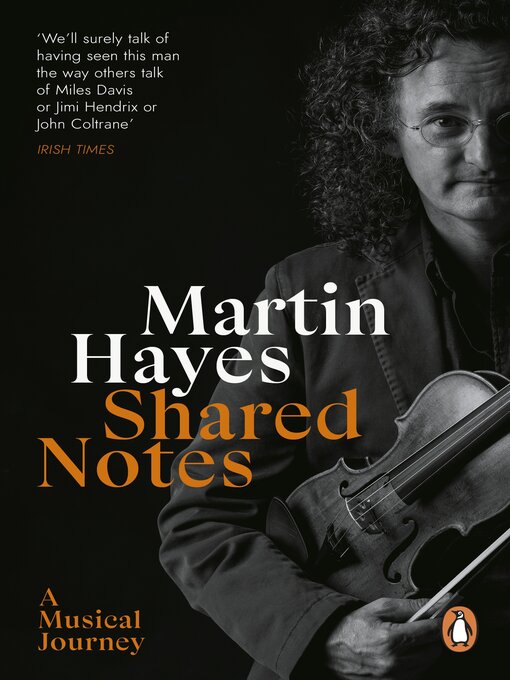 Title details for Shared Notes by Martin Hayes - Available